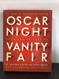 'Oscar Night: 75 Years Of Hollywood Parties,' Published By The Editors Of Vanity Fair H/C
