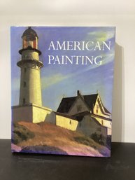 American Painting By Donald Goddard H/C