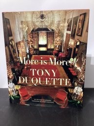 More Is More: Tony Duquette, Written By Hutton Wilkinson