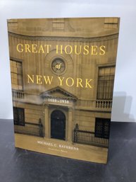 'Great Houses Of New York, 18801930' Written By Michael C. Kathrens H/C