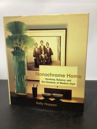 Monochrome Home: Harmony, Balance, And The Elements Of Modern Style