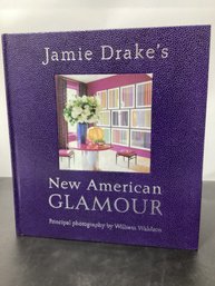 'Jamie Drake's New American Glamour'.  H/C