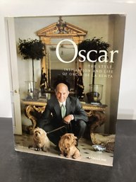 Hardcover Book 'Oscar: The Style, Inspiration And Life Of Oscar De La Renta' Dedicated &  Signed