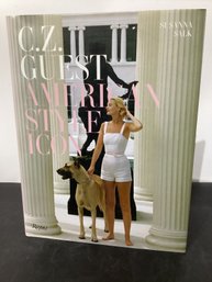 C.Z. Guest: American Style Icon By Susanna Salk H/C