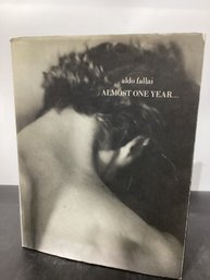 Almost One Year...' By The Italian Fashion Photographer Aldo Fallai.