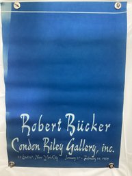 Poster  1959 Art Exhibition Featuring The Work Of Artist Robert Bucker At The Condon Riley Gallery In NYC