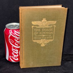 'THE HOUSE OF RIMMON' A Drama In Four Acts By Henry Van Dyke 1908 Antique Book
