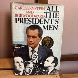 'All The President's Men' By Carl Bernstein And Bob Woodward 1974 First Edition, First Printing