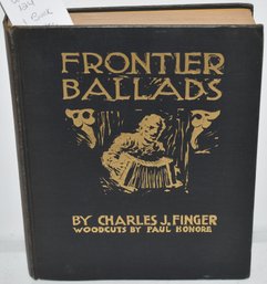 FRONTIER BALLADS HEARD AND GATHERED
