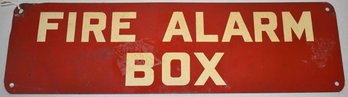 VINTAGE TIN FIRE ALARM BOX SIGN