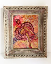 Vintage Framed Acrylic Vinyl Painting Of A Can Can Dancer. 1966. Signed Lower Left. Pink And Red Colors. Woman