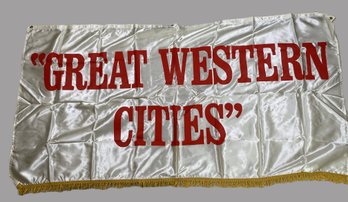 Vintage Satin Great Western Cities Fringed Advertising Banner By Golden State Banner Company