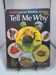 A Vintage Hardcover Copy Of More Tell Me Why By Arkady Leokum