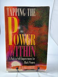 Tapping The Power Within: A Path To Self-Empowerment For Black Women By Iyanla Vanzant