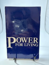 1983 Paperback Book Power For Living By Jamie Buckingham, Published By The Arthur S. DeMoss Foundation
