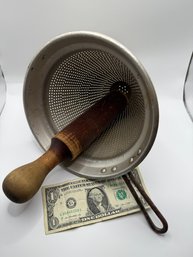 Vintage Aluminum Strainer With Rounded Wooden Pestle - This Was A Set- The Pestle Fits The Strainer See Pics
