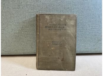 Hamliltons Essentails Of Arithmetic Middle Grades 1920