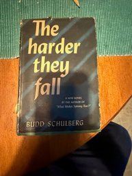 The Harder They Fall By Budd Schulberg 1947 First Edition