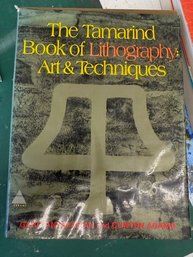 Tamarind Book Of Lithography: Art And Techniques  1971 First Edition Harry Abrams
