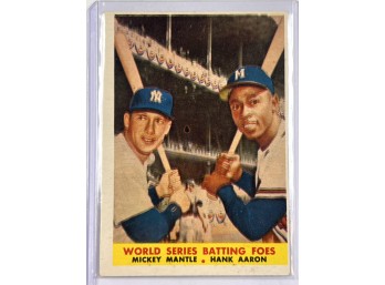 1958 TOPPS WORLD SERIES BATTING FOES MANTLE/AARON