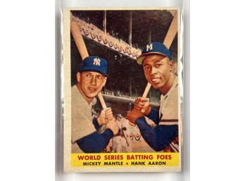 1958 TOPPS WORLD SERIES BATTING FOES MANTLE/AARON