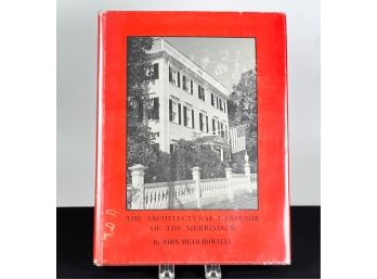 THE ARCHITECTURAL HERITAGE OF THE MERRIMACK VALLEY