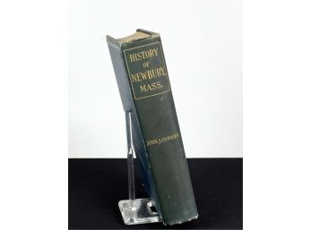 JOHN J. CURRIER 'HISTORY OF NEWBURY MA'