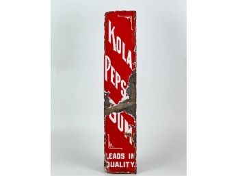 PORCELAIN 'KOLA PEPSIN GUM' SIGN