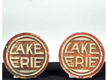 PAIR OF EMBOSSED 'LAKE ERIE' SIGNS