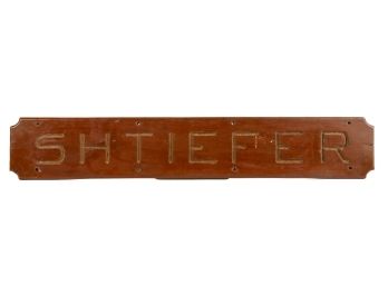 VINTAGE WOODEN SHIP NAME BOARD SHTIEFER