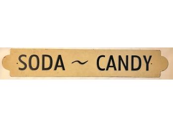 VINTAGE 'SODA - CANDY' HAND PAINTED SIGN