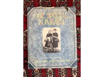 'ONE SPECIAL SUMMER' BY JACQUELINE & LEE BOUVIER