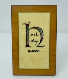Hail Holy Queen Desk Plaque