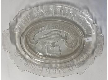 29. Antique Pressed Glass Plate Give Us This Day