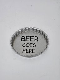 Beer Goes Here Coaster