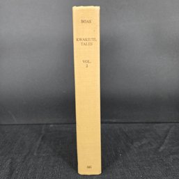 Volume II: Kwakiutl Tales By Franz Boas