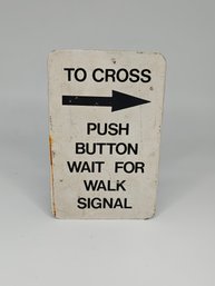 Vintage Pedestrian Sign Porcelain-on-steel Traffic Sign Street Crossing