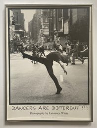 Photograph Titled  'Dancers Are Different By Lawrence White