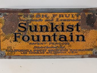 Vintage Sunkist Fountain Metal Advertising Sign - California Fruit Growers Exchange