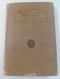Private Sex Advice To Women 1918