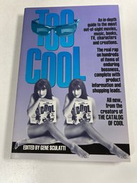 Too Cool Gene Sculatti 1993 Softcover