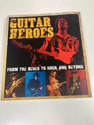Guitar Heroes From Blues To Rock And Beyond 2018 Softcover