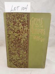 Gems From The Best Authors Grave And Gay Antique Illustrated Book. Copyright 1887.