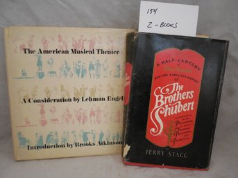2 Book The Brothers Shubert And The American Musical Theater & The American Musical Theater/ A Consideration