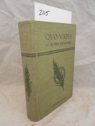Antique Book Titled Quo Vadis. A Narrative Of The Time Of Nero By Henryk Sienkiewicz. Copyright 1897