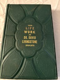 The Life Work Of Dr. David Livingstone, Columbian Book Co., 1875, Salesman Copy.