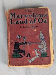 Book- The Marvelous Land Of Oz By L. Frank Baum 1904