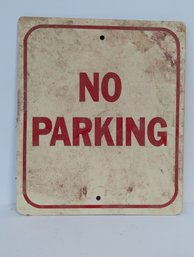 Vintage No Parking Sign