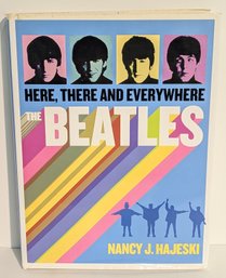 Book - The Beatles Here There And Everywhere By Nancy J Hajeski