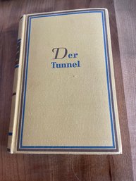 Der Tunnel By Bernhard Kellerman